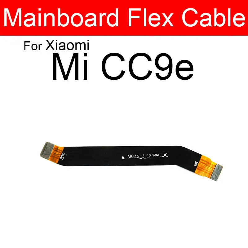 MainBoard Flex кабел за Xiaomi Mi 6 6X 8 8SE 8Lite 8Pro 9 9SE 9Pro 9Lite CC9 CC9E CC9Pro дънна платка Flex лента кабел части Изображение 5