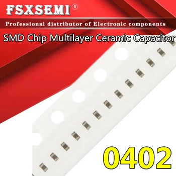 100pcs 0402 SMD чип многослоен керамичен кондензатор 0.5pF - 10uF 1pF 10pF 100pF 1nF 10nF 15nF 100nF 680pf 0.1uF 1uF 2.2uF 10uF 1