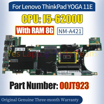 NM-A421 За Lenovo ThinkPad T460S Дънна платка 00JT923 SR2EY I5-6200U с RAM 100% тествана дънна платка за преносими компютри 2
