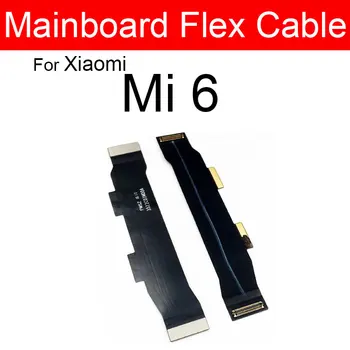 MainBoard Flex кабел за Xiaomi Mi 6 6X 8 8SE 8Lite 8Pro 9 9SE 9Pro 9Lite CC9 CC9E CC9Pro дънна платка Flex лента кабел части 2